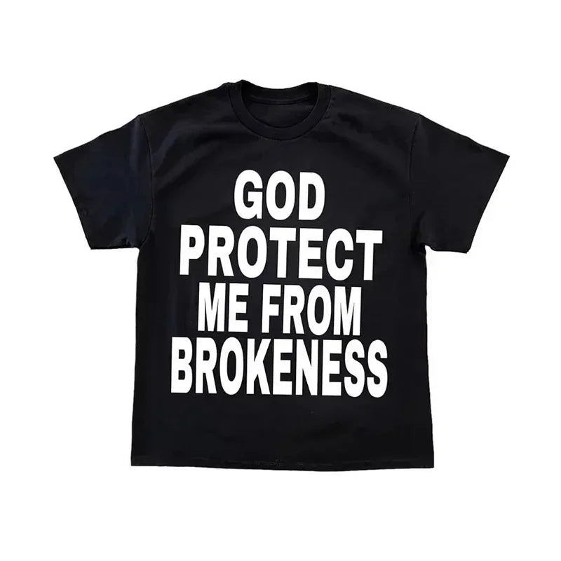 GOD Protect Me From Brokeness T-Shirt